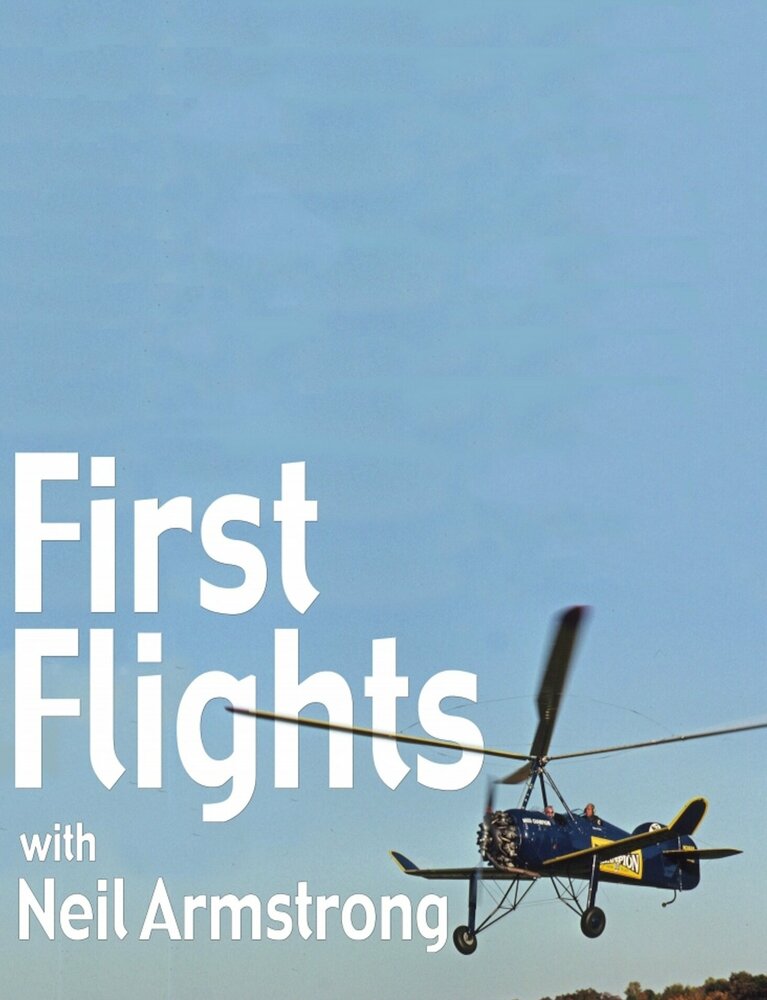 First Flights with Neil Armstrong