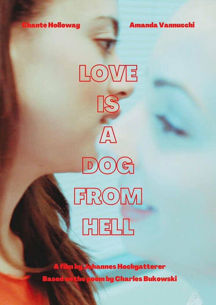 Love is a Dog from Hell