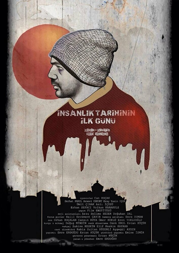 Insanlik Tarihinin Ilk Günü