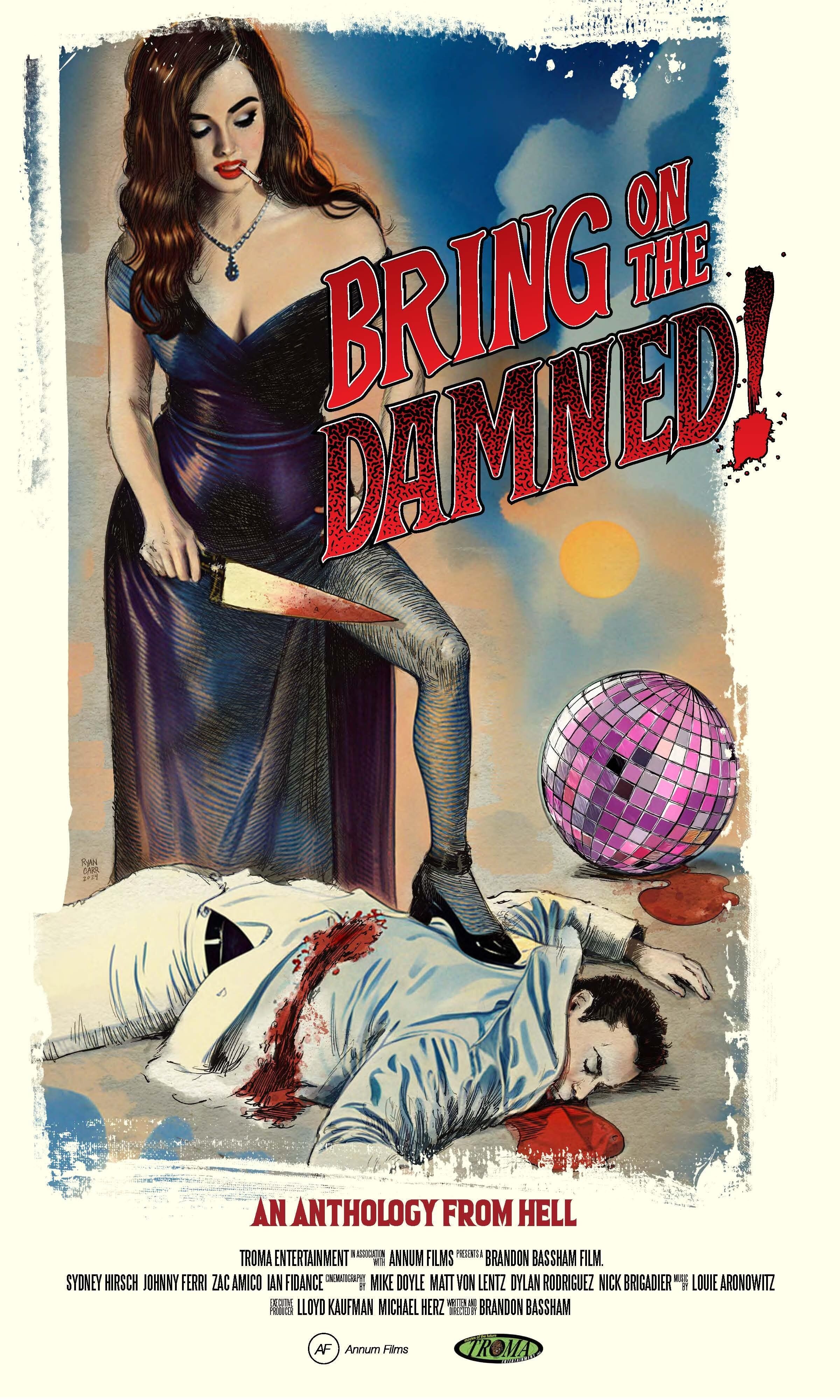 Bring on the Damned!