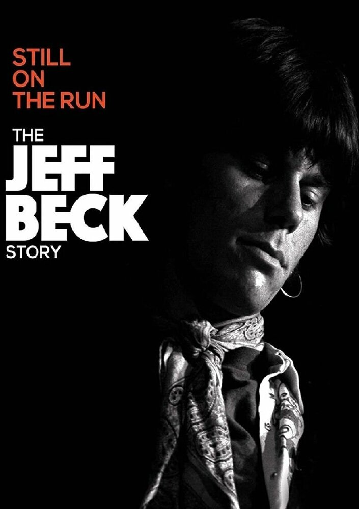 Jeff Beck: Still on the Run