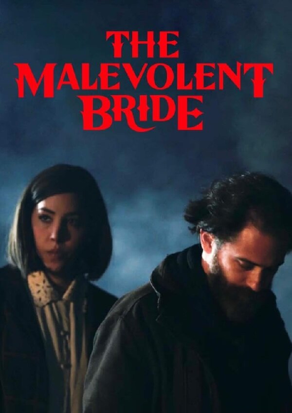 The Malevolent Bride