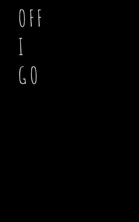 Off I Go