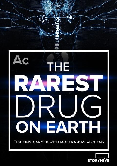 The Rarest Drug on Earth