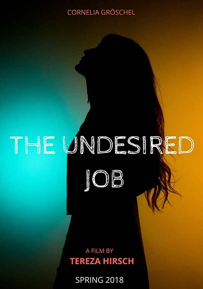The Undesired Job