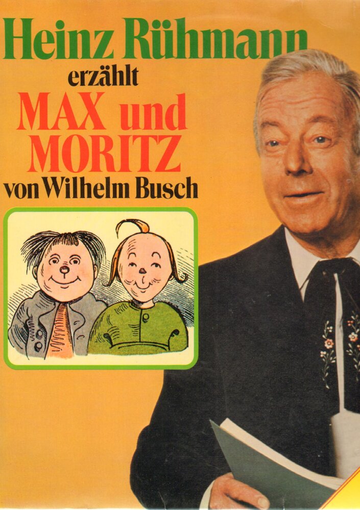 Heinz Rühmann erzählt Max und Moritz von Wilhelm Busch