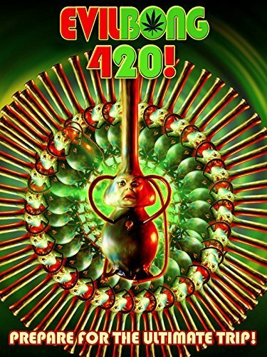 Фильм «Зловещий Бонг 420»