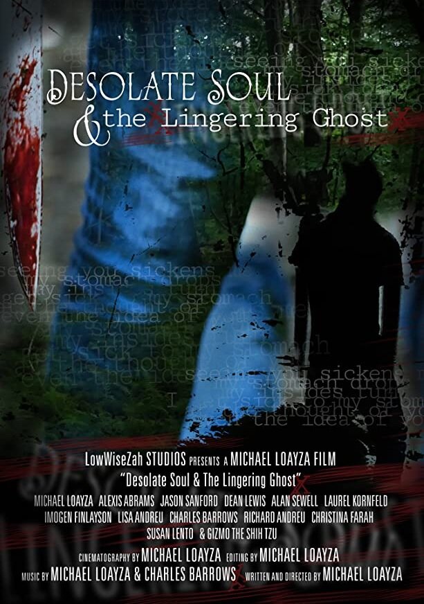 Desolate Soul & The Lingering Ghost