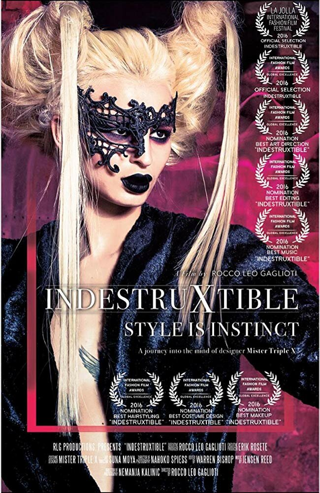 IndestruXtible: Style Is Instinct