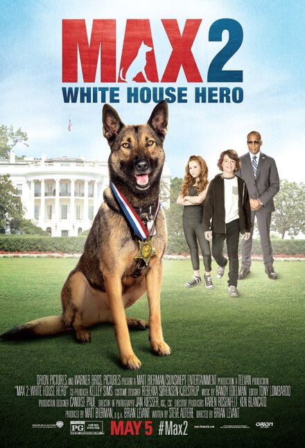 films about dogs 2016 - Max 2: White House Hero