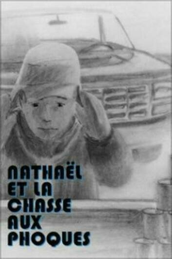 Nathaël et la chasse aux phoques