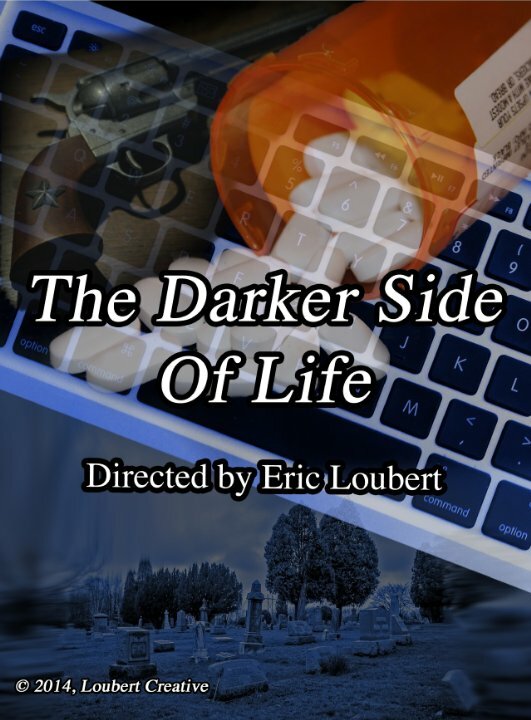 The Darker Side of Life