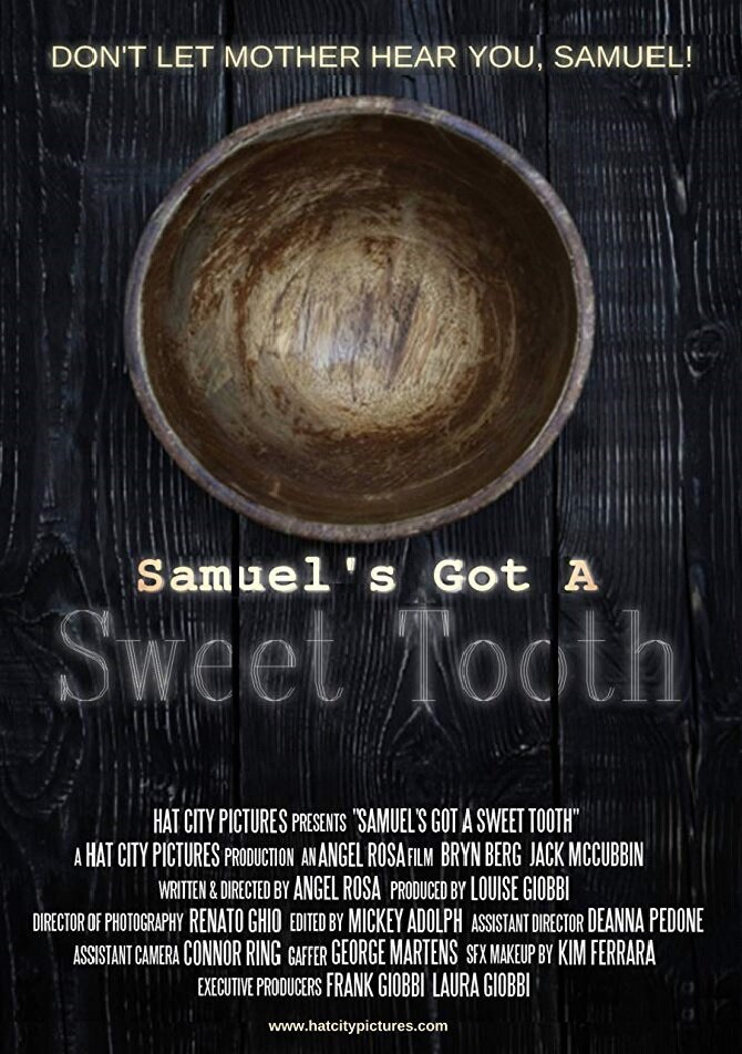 Samuel's Got a Sweet Tooth
