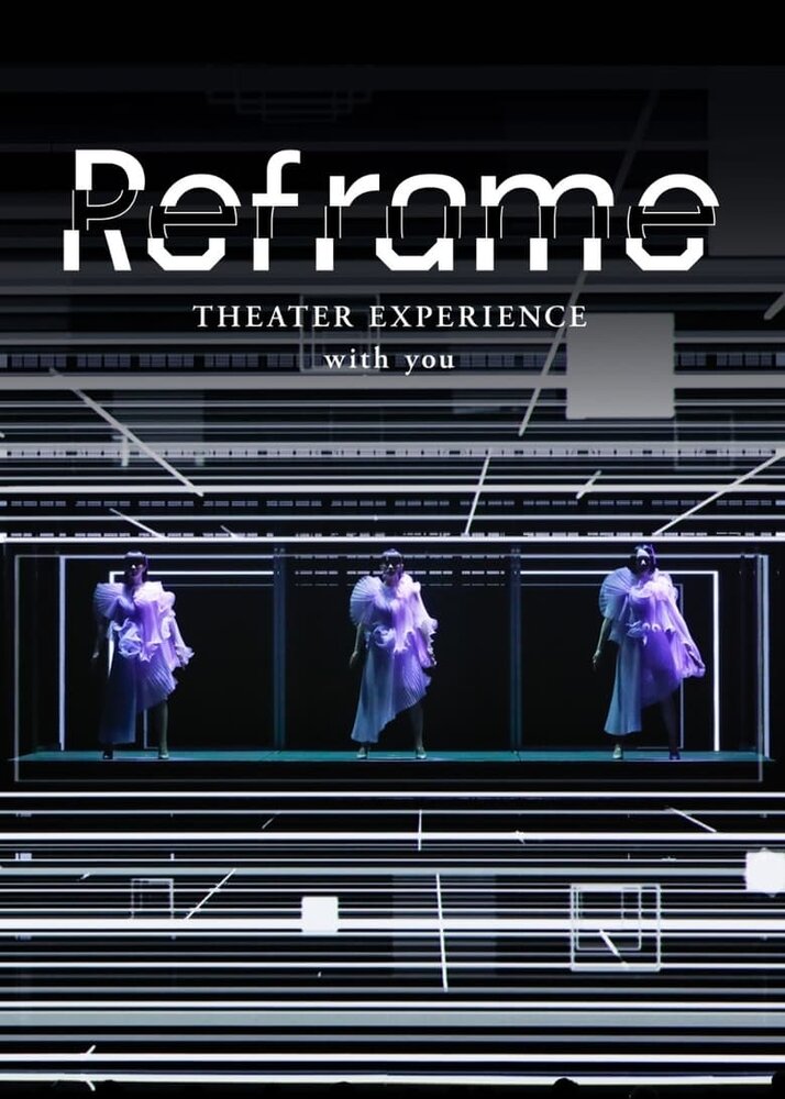 Reframe Theater Experience with You