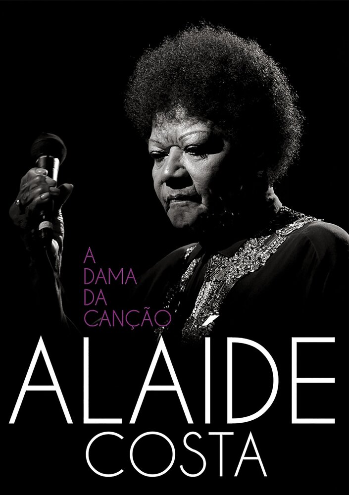 Alaíde Costa: A Dama da Canção
