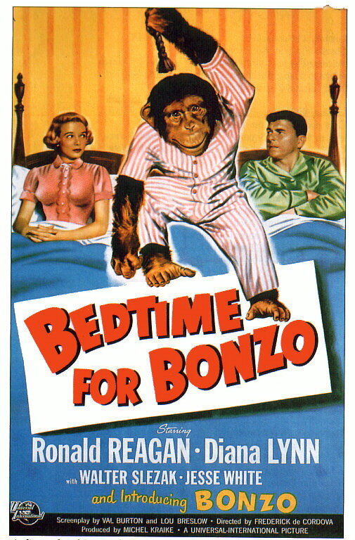 films about ronald reagan - Bedtime for Bonzo