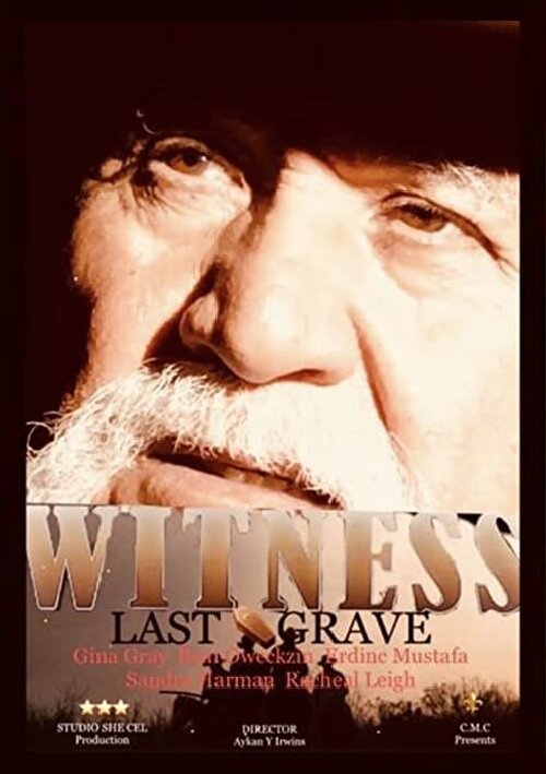 Witness Last Grave