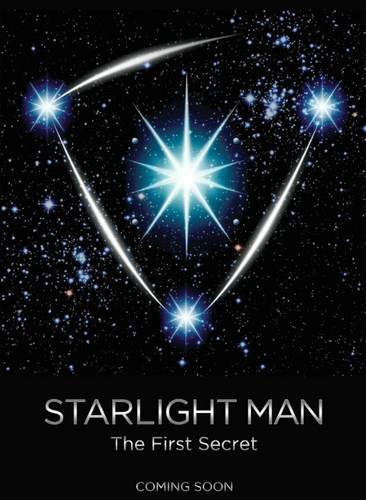 Starlight Man: The First Secret