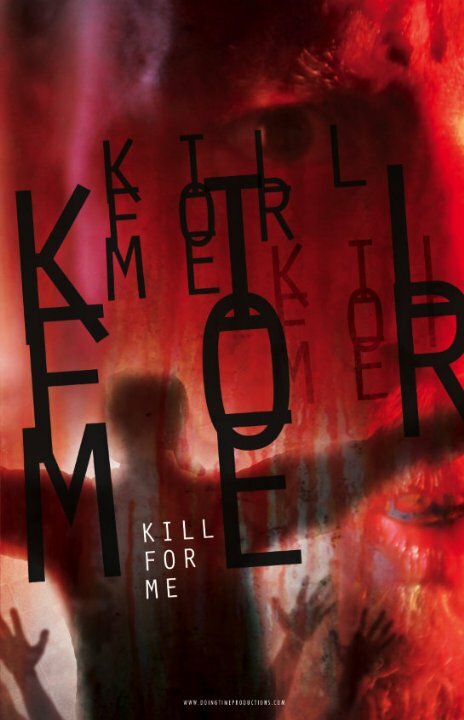 Kill for Me