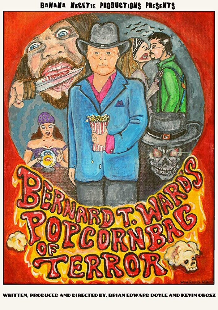 Bernard T. Ward's Popcorn Bag of Terror