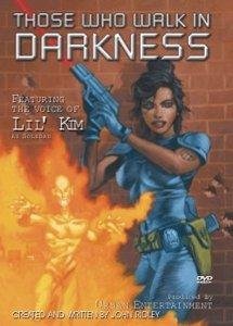 Постер к мультфильму Those Who Walk in Darkness (2003)