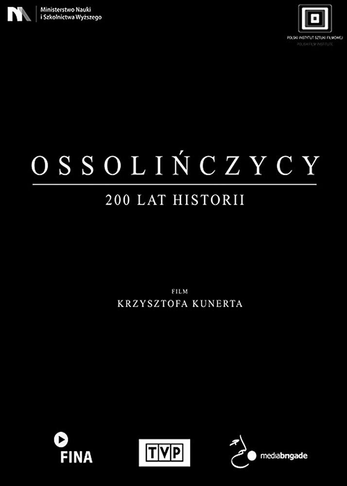 Ossolinczycy - 200 lat historii
