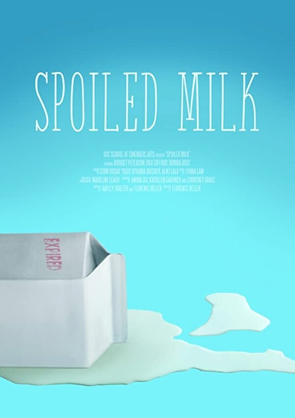 Spoiled Milk