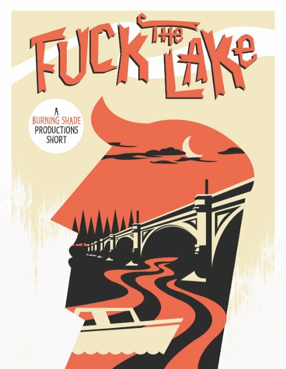 Fuck the Lake