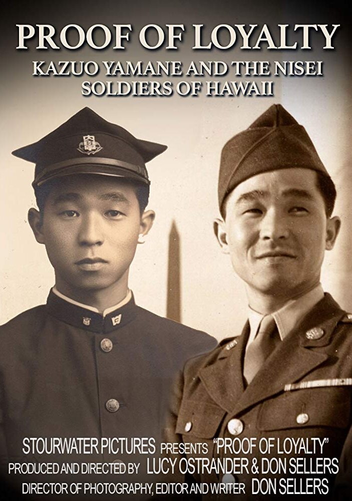 Proof of Loyalty: Kazuo Yamane and the Nisei Soldiers of Hawaii