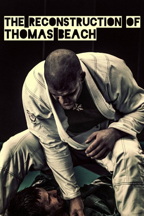 The Reconstruction of Thomas Beach