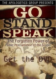 Go Stand Speak: The Forgotten Power of the Public Proclamation of the Gospel