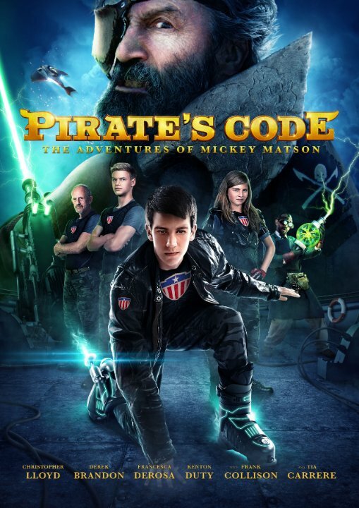 Смотреть фильм Кодекс пирата: Приключения Микки Мэтсона 2015 года онлайн
