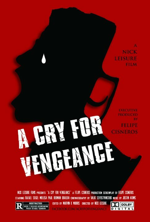 A Cry for Vengeance