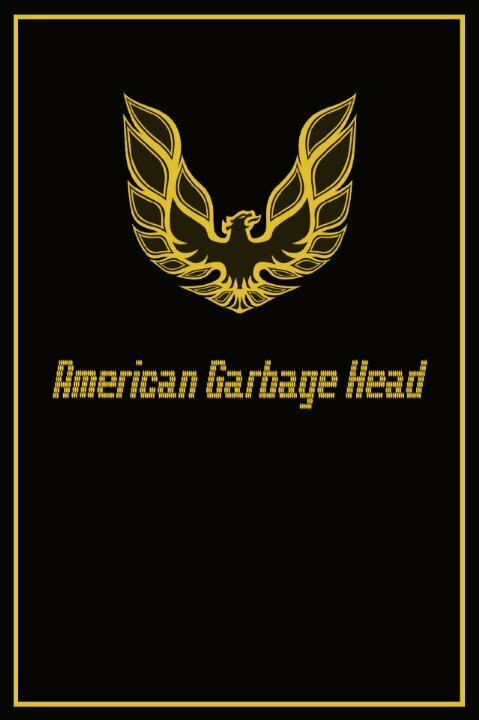 American Garbage Head