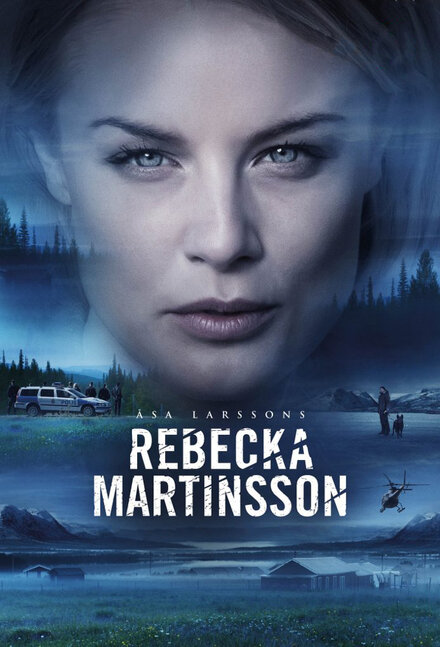 Сериал «Ребекка Мартинссон»