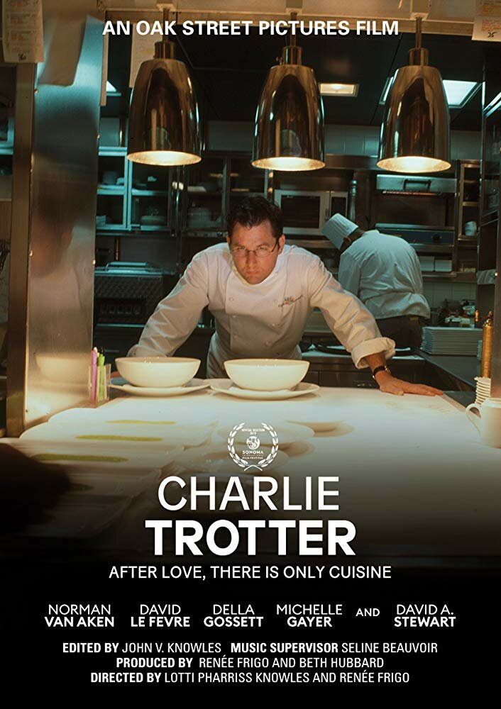 Charlie Trotter: After Love, There Is Only Cuisine