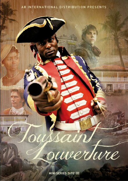 films about haitian revolution - Toussaint Louverture