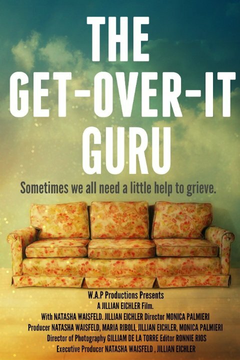 The Get-Over-It Guru