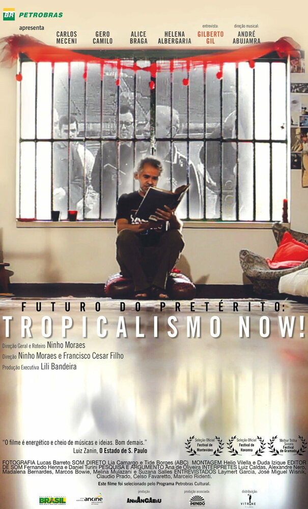 Futuro do Pretérito: Tropicalismo Now!