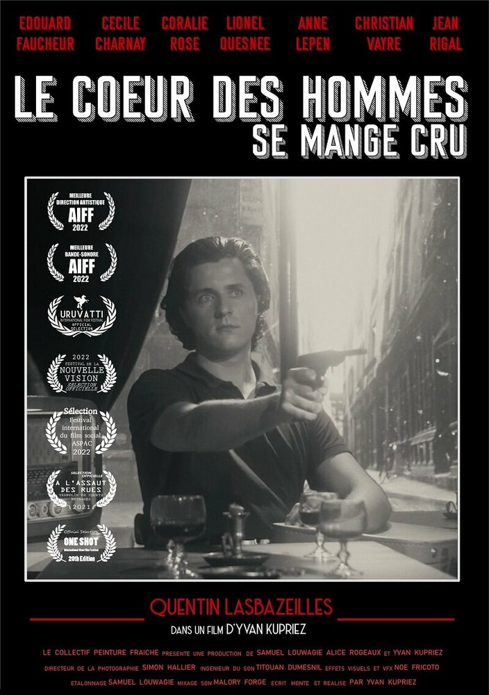 Le coeur des hommes se mange cru