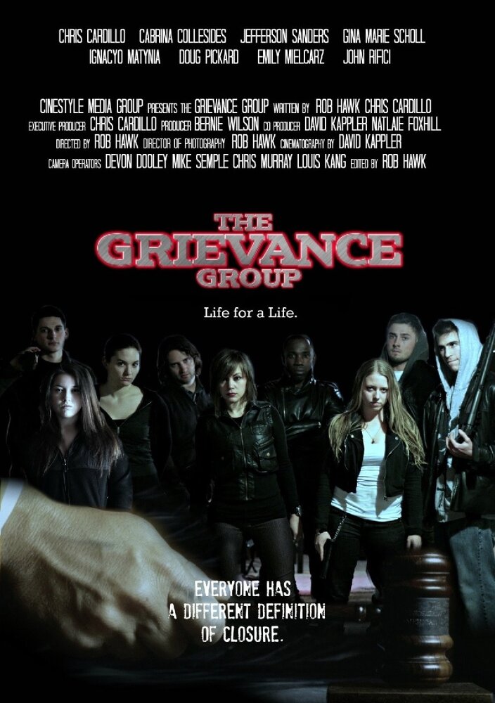 Grievance Group: A Life for a Life