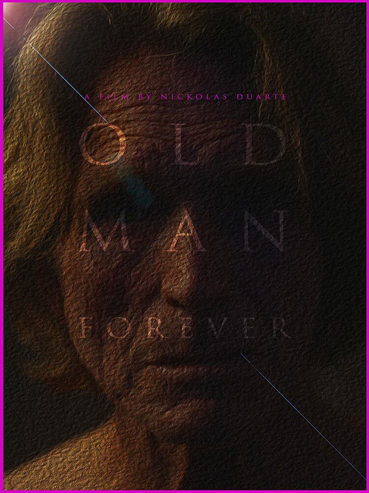 Old Man Forever