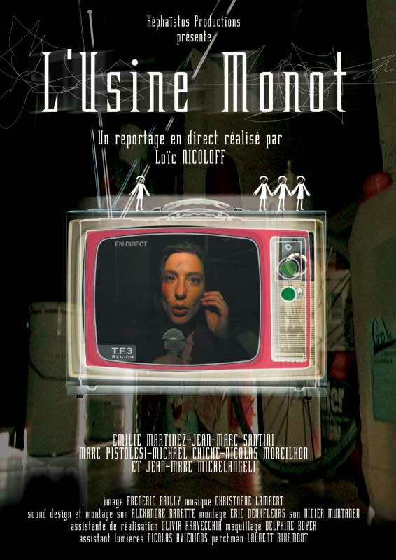 L'usine monot
