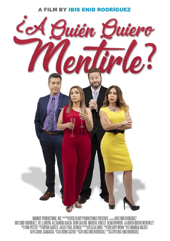 A Quien Quiero Mentirle?