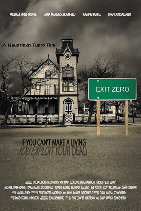 Exit Zero - The Last Stop