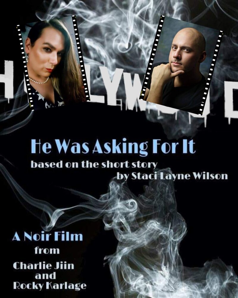 He Was Asking for It: A Noir Film