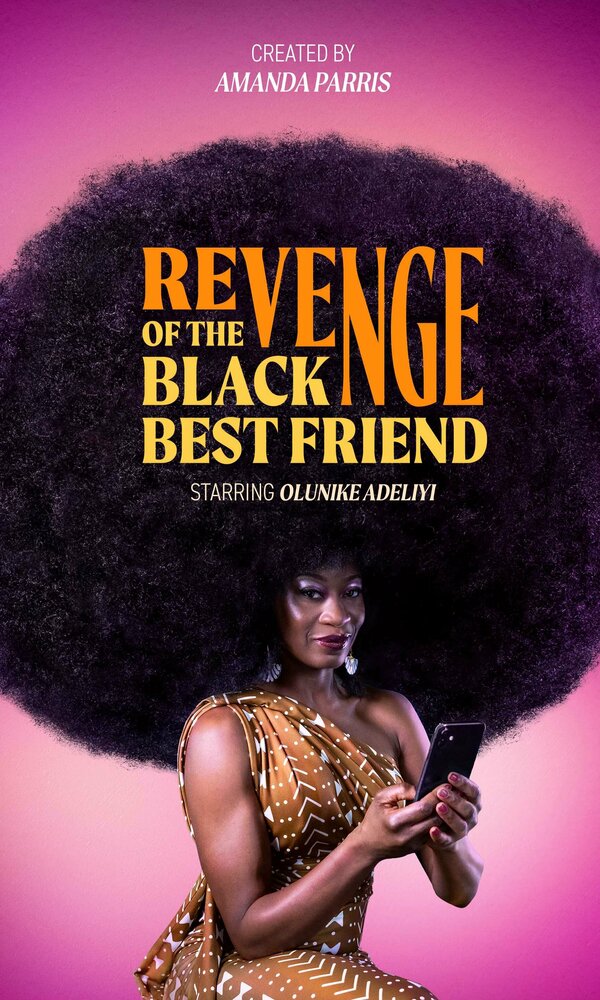Revenge of the Black Best Friend