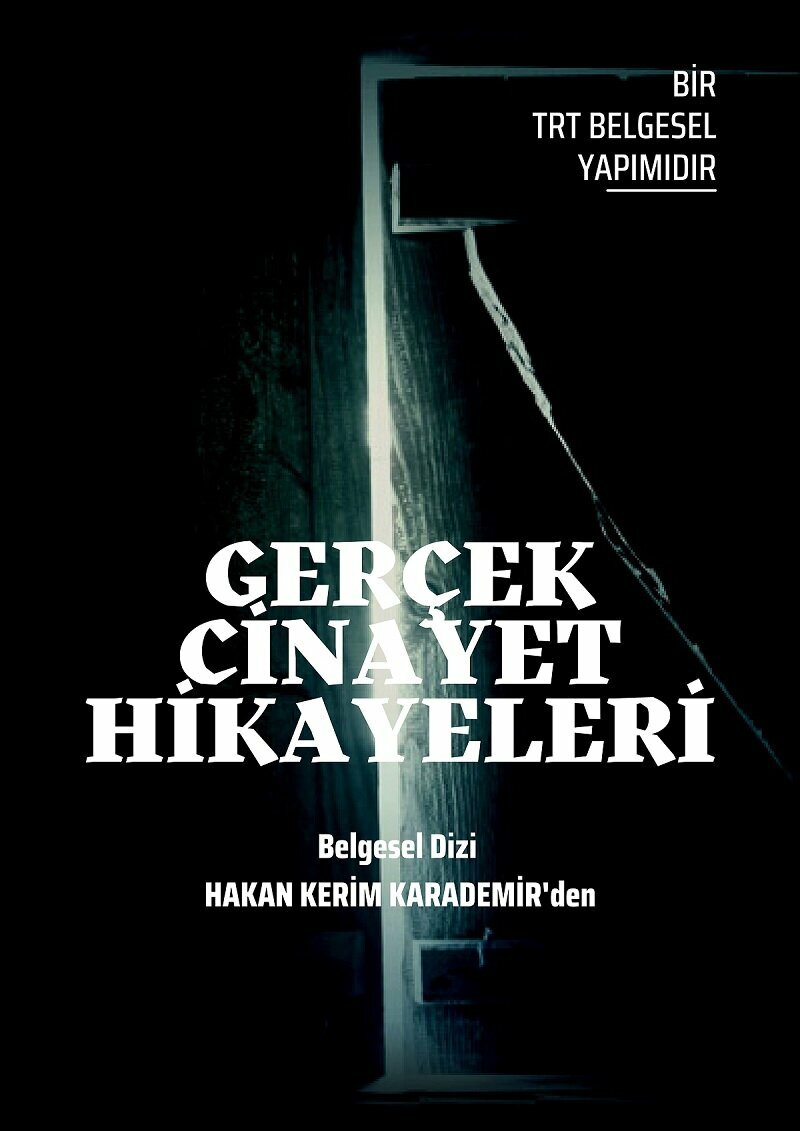 Постер к сериалу Gercek Cinayet Hikayeleri (2015)