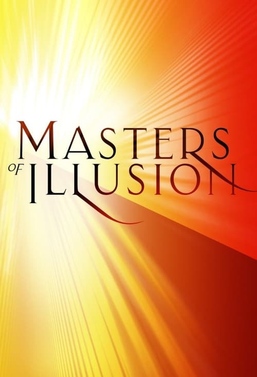 Постер фильма: Masters of Illusion